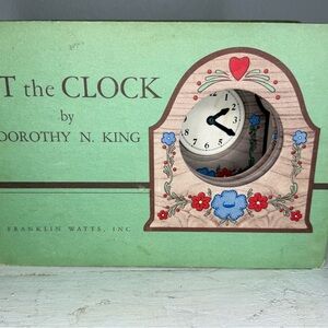 SET the CLOCK by Dorothy King 1942 FRANKLIN WATTS Book Vintage RARE, MINT